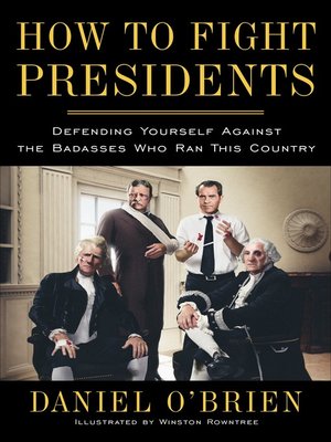 cover image of How to Fight Presidents
